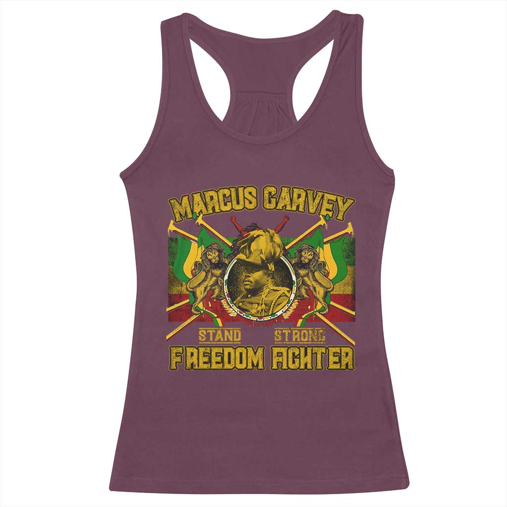 Marcus Garvey Racerback Tank Top Stand Strong Freedom Fighter Black History Month TS11 Maroon Print Your Wear