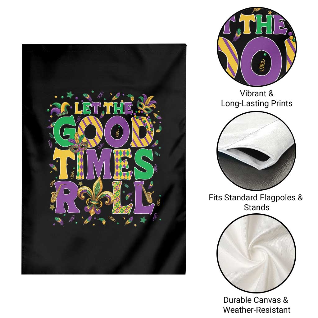 Mardi Gras Let The Good Times Roll Garden Flag Funny Carnival TS11 Print Your Wear