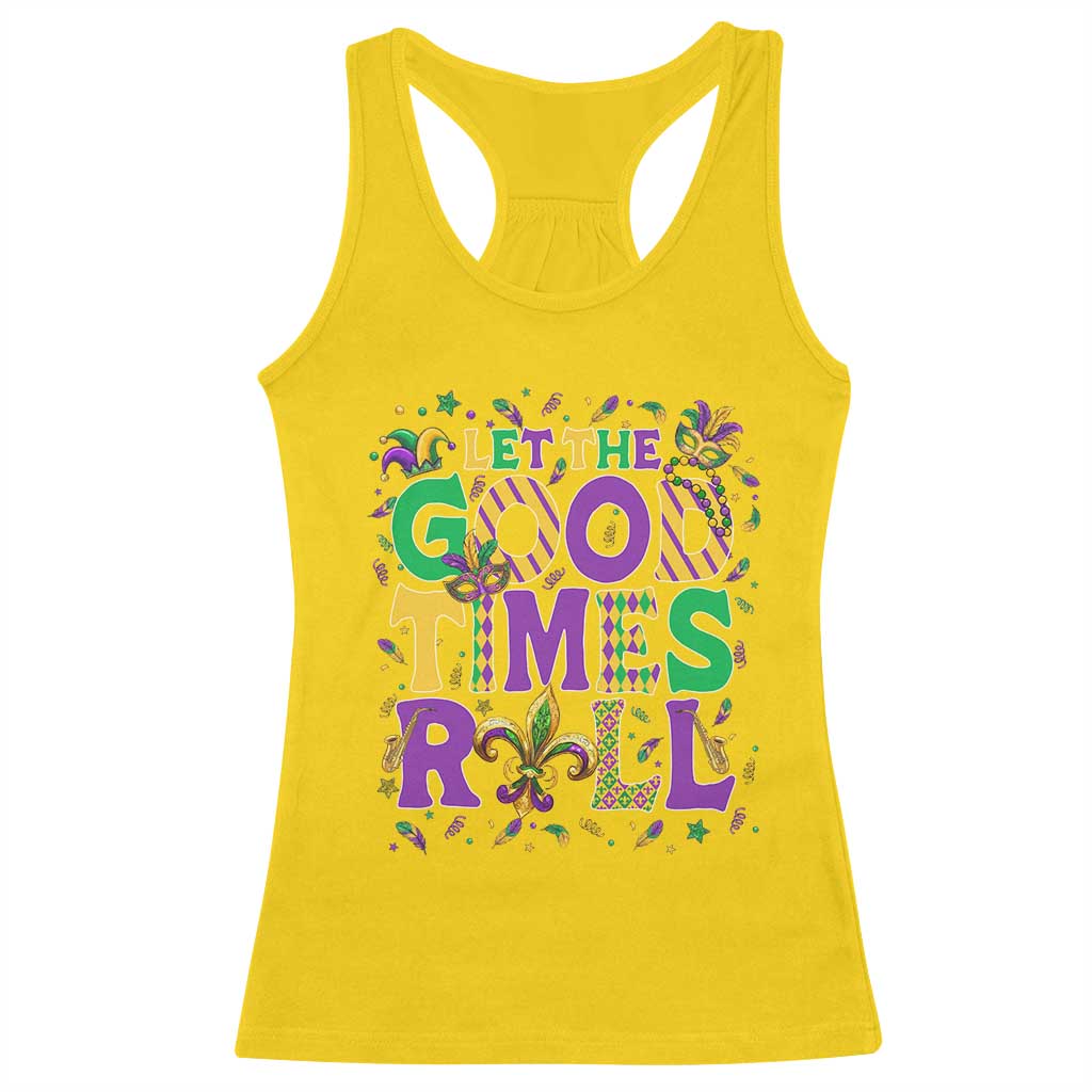 Mardi Gras Let The Good Times Roll Racerback Tank Top Funny Carnival TS11 Daisy Print Your Wear