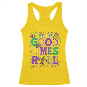 Mardi Gras Let The Good Times Roll Racerback Tank Top Funny Carnival TS11 Daisy Print Your Wear