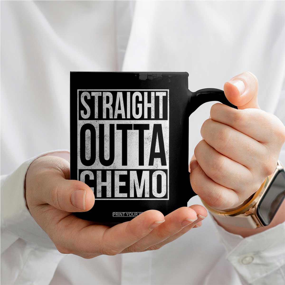 Straight Outta Chemo Coffee Mug Funny Battle Cancer Gift TS11 Print Your Wear