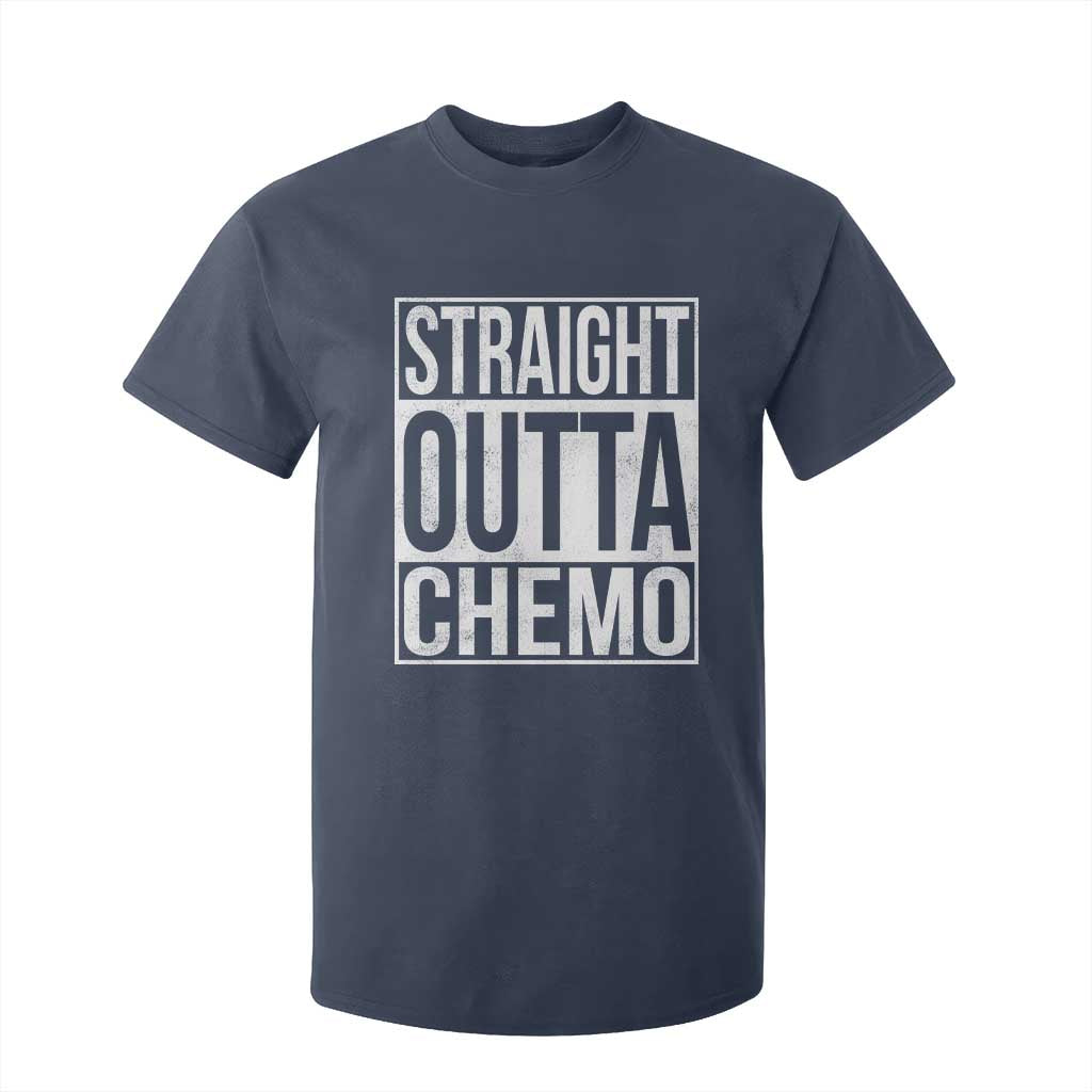 Straight Outta Chemo T Shirt For Kid Funny Battle Cancer Gift TS11 Navy Print Your Wear