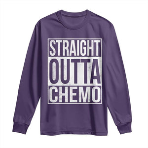 Straight Outta Chemo Long Sleeve Shirt Funny Battle Cancer Gift TS11 Purple Print Your Wear