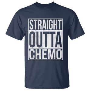 Straight Outta Chemo T Shirt Funny Battle Cancer Gift TS11 Navy Print Your Wear