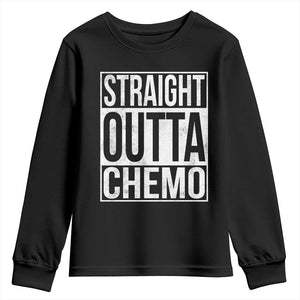 Straight Outta Chemo Youth Sweatshirt Funny Battle Cancer Gift TS11 Black Print Your Wear