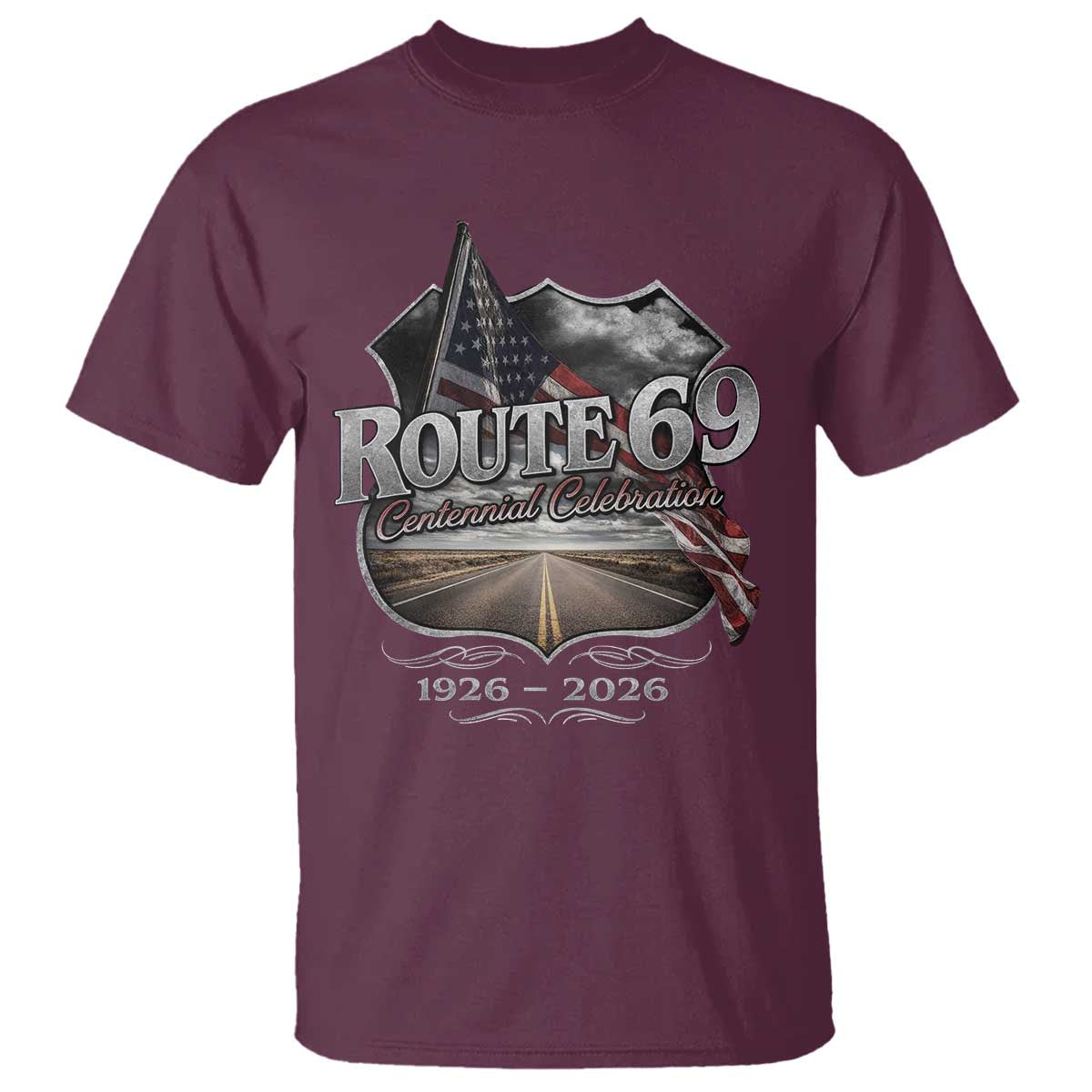 US Route 69 Centennial Celebration T Shirt Highway Road 100 Years Anniversary American Flag TS11 Maroon Print Your Wear