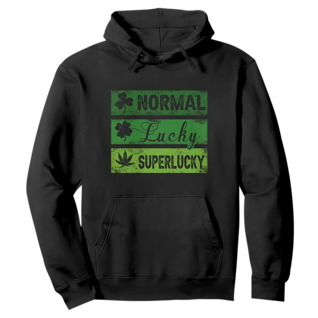 Funny St Patrick's Day Cannabis Weed Hoodie Normal Shamrock Lucky Clover Super Lucky Weed TS11 Black Print Your Wear