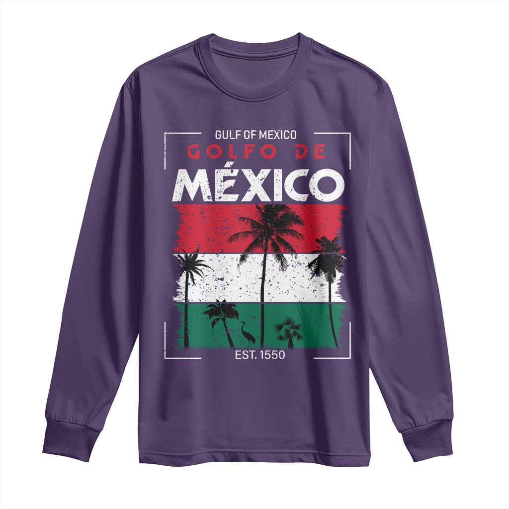 Golfo De Mexico EST 1550 Long Sleeve Shirt Vintage Mexican Flag Palm Tree TS11 Purple Print Your Wear