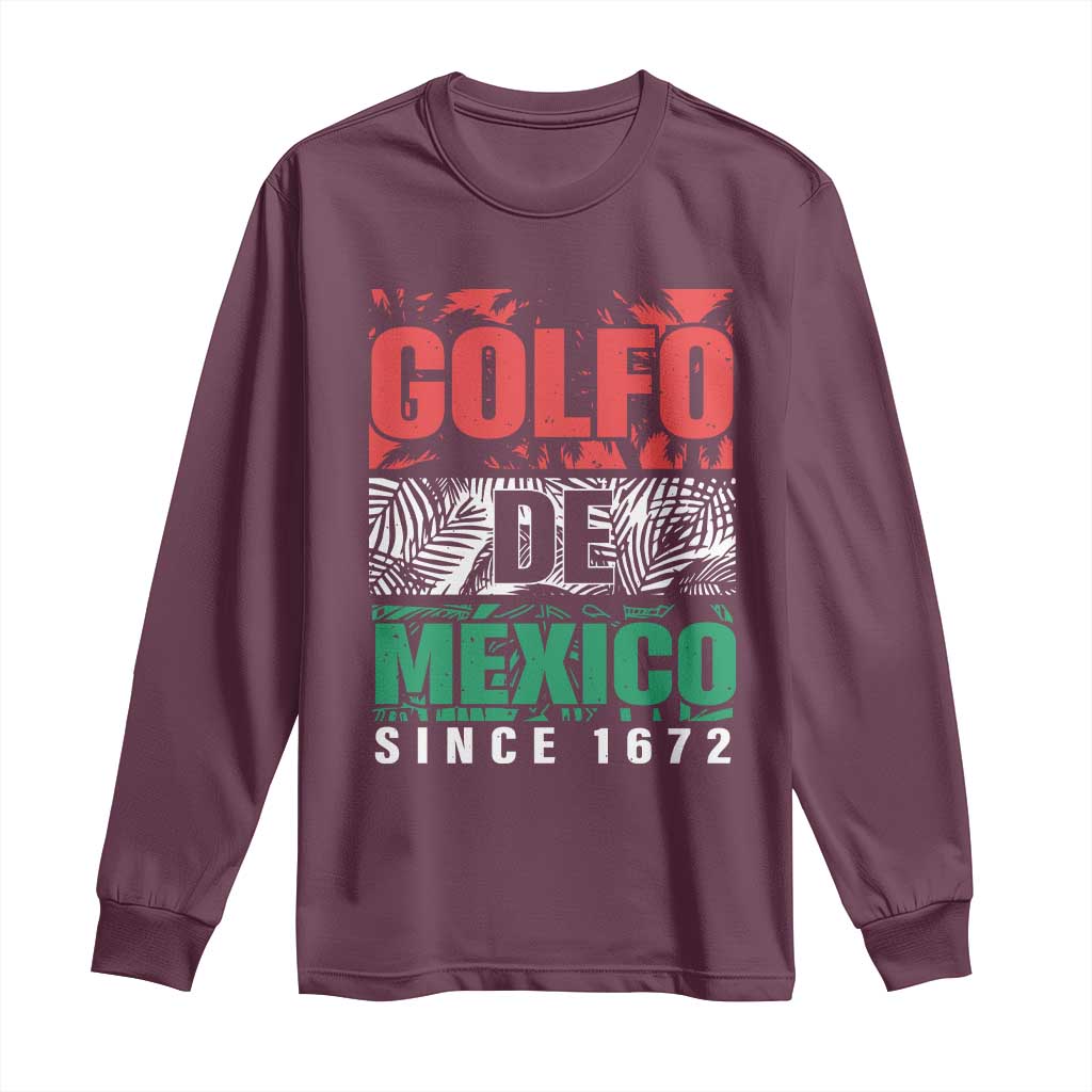 Gulf Of Mexico El Golfo De México Long Sleeve Shirt Beach Palm Tree TS11 Maroon Print Your Wear