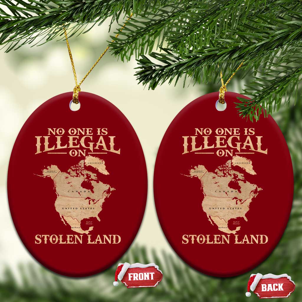 No One Is Illegal On Stolen Land Ceramic Ornament North America Vintage Map TS11 Print Your Wear