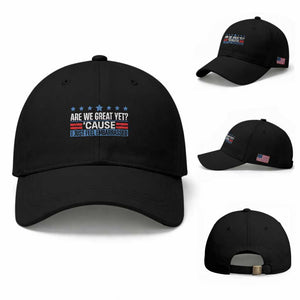Funny Are We Great Yet Cause I Just Feel Embarrassed Baseball Cap Vintage Star TS11 Baseball Cap Universal Fit Black Print Your Wear