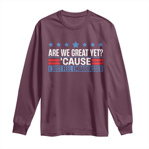 Funny Are We Great Yet Cause I Just Feel Embarrassed Long Sleeve Shirt Vintage Star TS11 Maroon Print Your Wear