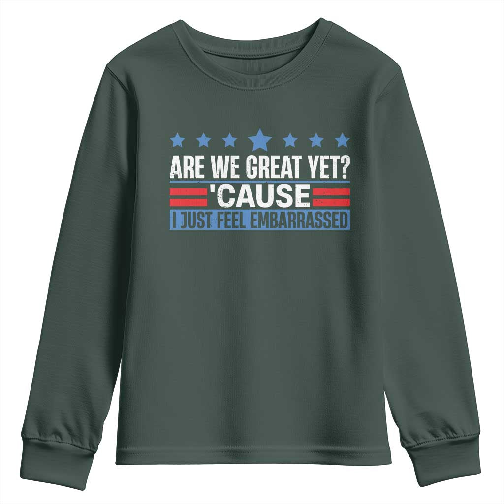 Funny Are We Great Yet Cause I Just Feel Embarrassed Youth Sweatshirt Vintage Star TS11 Dark Forest Green Print Your Wear