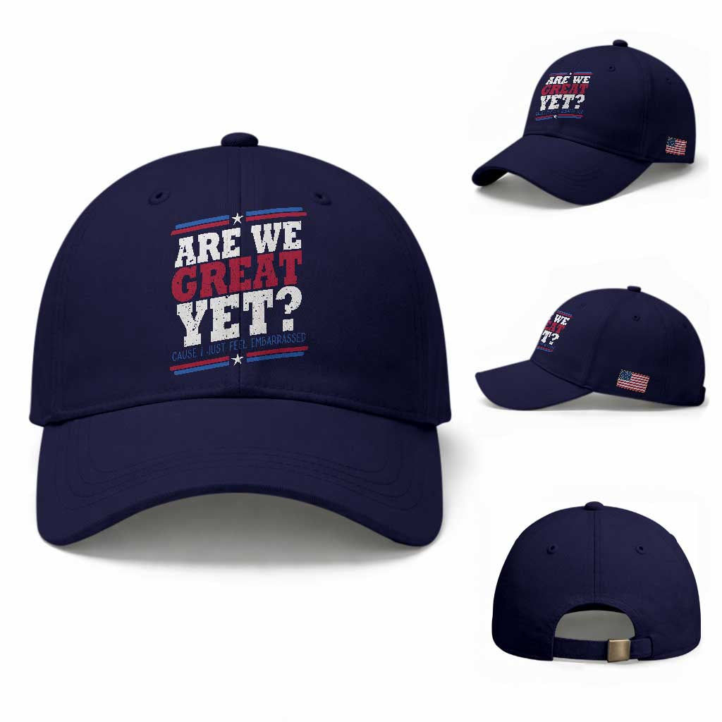 Are We Great Yet Cause I Just Feel Embarrassed Baseball Cap Vintage Stripes TS11 Baseball Cap Universal Fit Dark Blue Print Your Wear