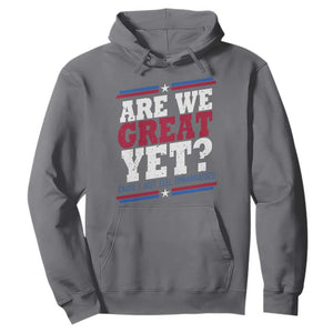 Are We Great Yet Cause I Just Feel Embarrassed Hoodie Vintage Stripes TS11 Charcoal Print Your Wear