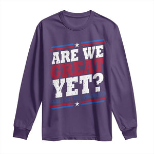 Are We Great Yet Cause I Just Feel Embarrassed Long Sleeve Shirt Vintage Stripes TS11 Purple Print Your Wear