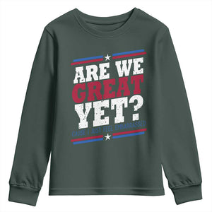 Are We Great Yet Cause I Just Feel Embarrassed Youth Sweatshirt Vintage Stripes TS11 Dark Forest Green Print Your Wear