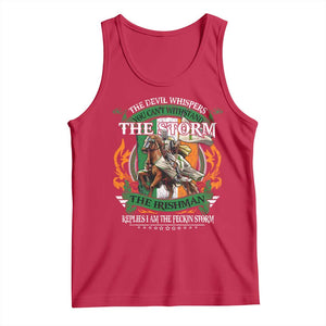 Irish Pride Tank Top The Devil Whispers You Can't Withstand The Storm The Irishman Replies TS11 Red Print Your Wear