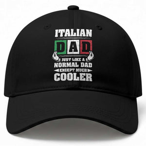 Funny Italian Dad Just Like A Normal Dad Except Much Cooler Baseball Cap Pinched Fingers Father's Day TS11 Print Your Wear