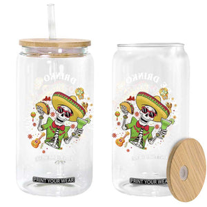 Cinco De Drinko Bitchachos Glass Can Funny Cinco De Mayo Drinking Mexican Fiesta TS11 Print Your Wear