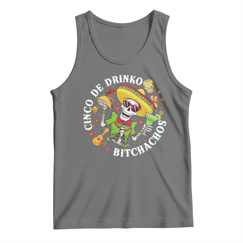 Cinco De Drinko Bitchachos Tank Top Funny Cinco De Mayo Drinking Mexican Fiesta TS11 Black Heather Print Your Wear