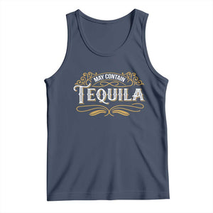 May Contain Tequila Tank Top Classic Drinking Humor TS11 Navy Print Your Wear