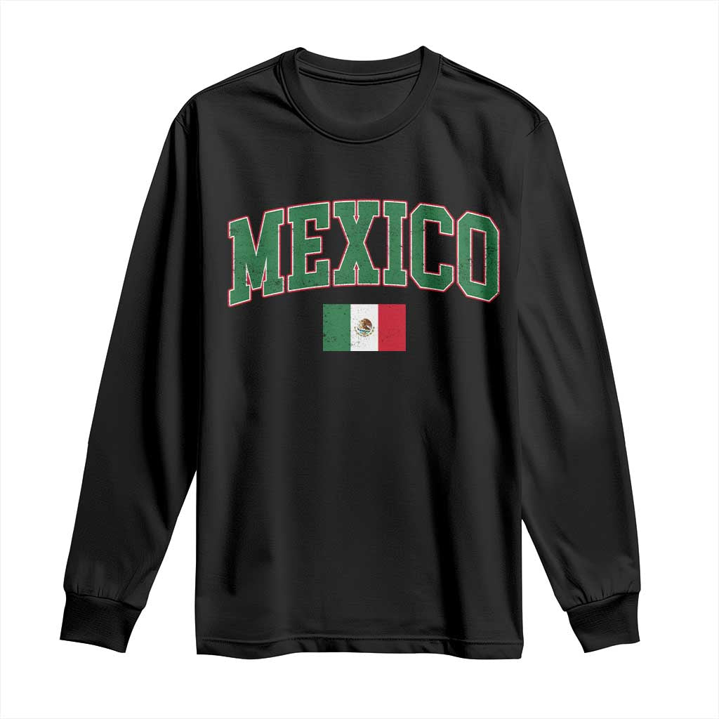 Mexico Flag Vintage Mexican Pride Heritage Long Sleeve Shirt TS11 Black Print Your Wear