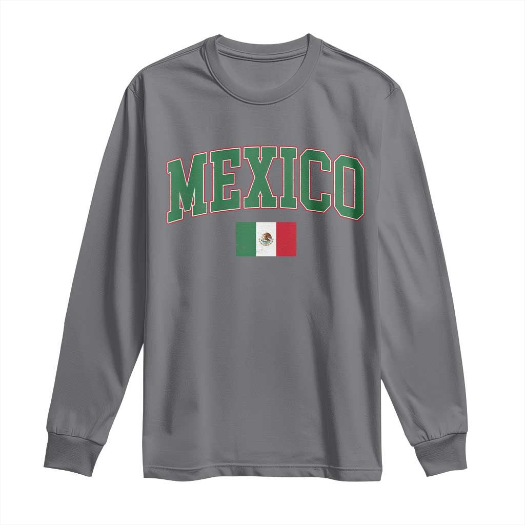 Mexico Flag Vintage Mexican Pride Heritage Long Sleeve Shirt TS11 Charcoal Print Your Wear