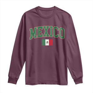 Mexico Flag Vintage Mexican Pride Heritage Long Sleeve Shirt TS11 Maroon Print Your Wear