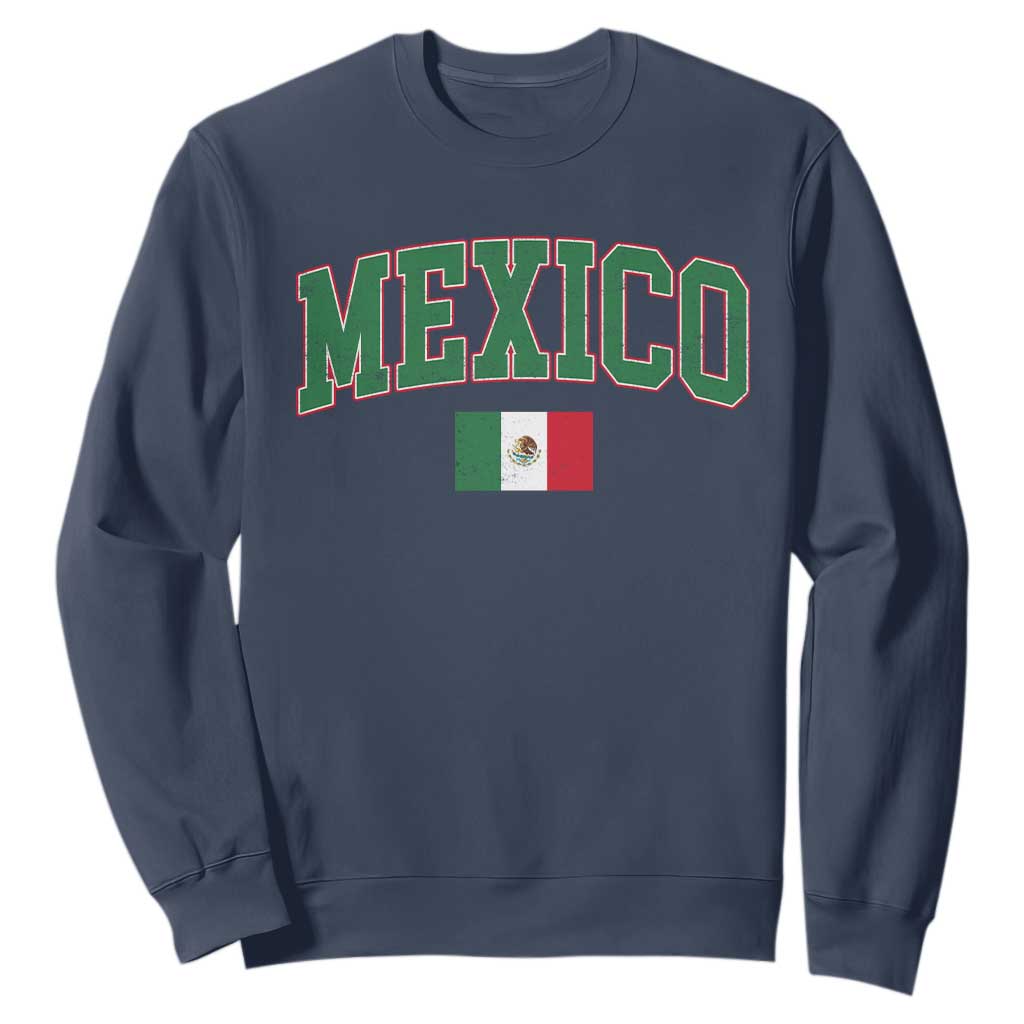 Mexico Flag Vintage Mexican Pride Heritage Sweatshirt TS11 Navy Print Your Wear