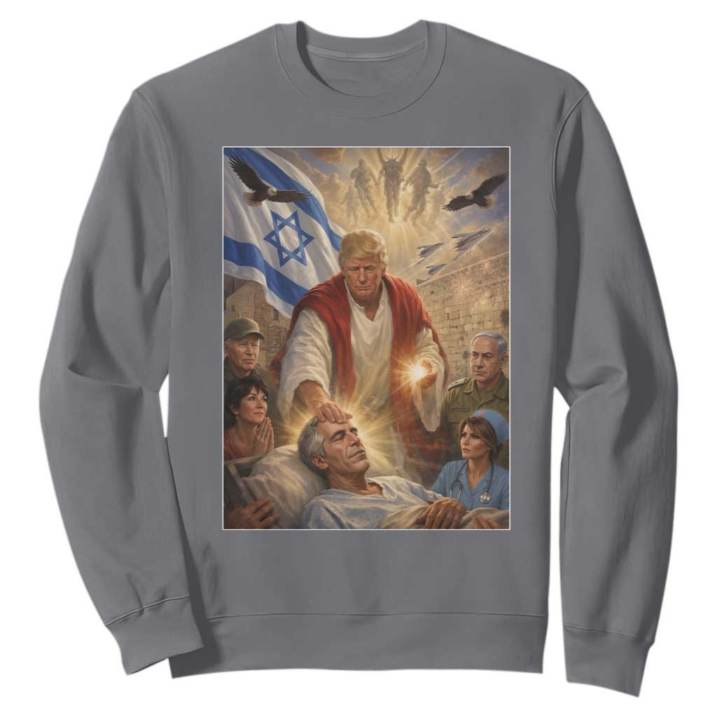Trump as Jesus Sweatshirt Divine Leader Meme Healing Scene Israel Flag TS11 Charcoal Print Your Wear