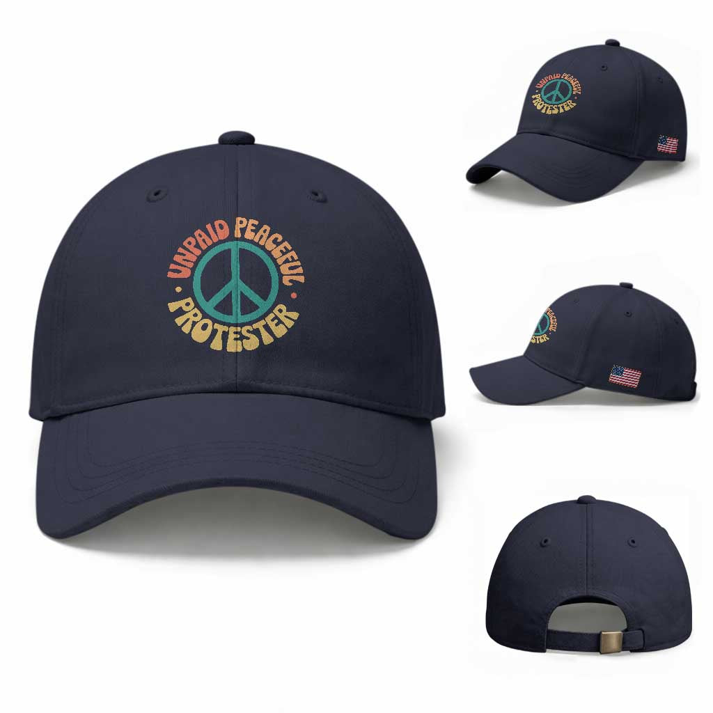 Unpaid Peaceful Protester Baseball Cap Social Justice Floral Peace Sign TS11 Baseball Cap Universal Fit Navy Print Your Wear