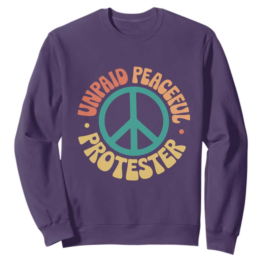 Unpaid Peaceful Protester Sweatshirt Social Justice Floral Peace Sign TS11 Purple Print Your Wear