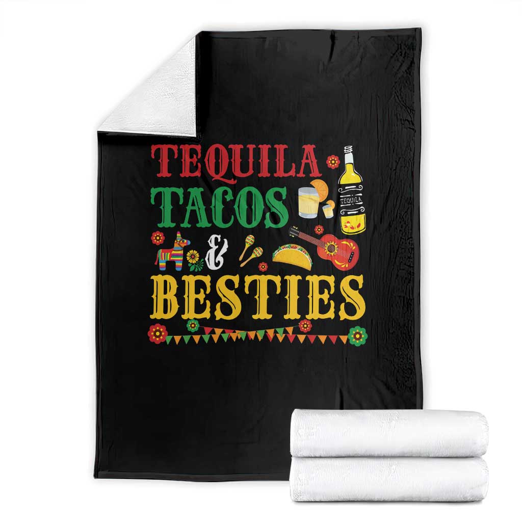Tequila Tacos And Besties Throw Blanket Funny Mexican Fiesta Cinco De Mayo TS11 Black Print Your Wear