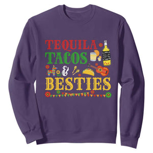 Tequila Tacos And Besties Sweatshirt Funny Mexican Fiesta Cinco De Mayo TS11 Purple Print Your Wear