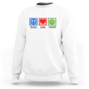 Peace Love Veggies Sweatshirt Vegetables Themed Funny Vegan Food TS11 White Print Your Wear