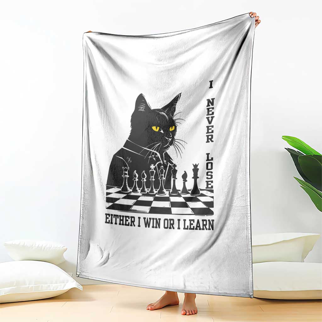Chess Lover Throw Blanket I Never Lose Either I Win Or I Learn Elegant Cool Cat TS11 Print Your Wear