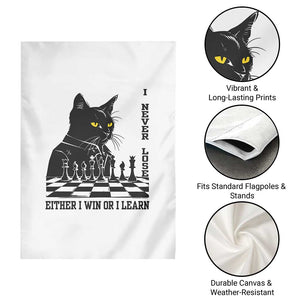 Chess Lover Garden Flag I Never Lose Either I Win Or I Learn Elegant Cool Cat TS11 Print Your Wear