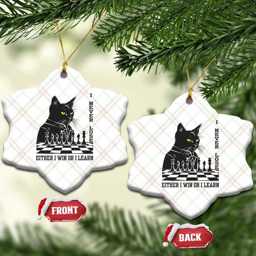 Chess Lover Ceramic Ornament I Never Lose Either I Win Or I Learn Elegant Cool Cat TS11 Print Your Wear