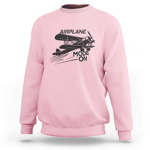Funny Biplane Sweatshirt Airplane Mode On Flying Pilots TS11 Light Pink Print Your Wear