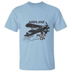 Funny Biplane T Shirt Airplane Mode On Flying Pilots TS11 Light Blue Print Your Wear