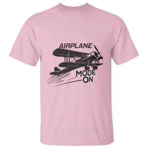 Funny Biplane T Shirt Airplane Mode On Flying Pilots TS11 Light Pink Print Your Wear