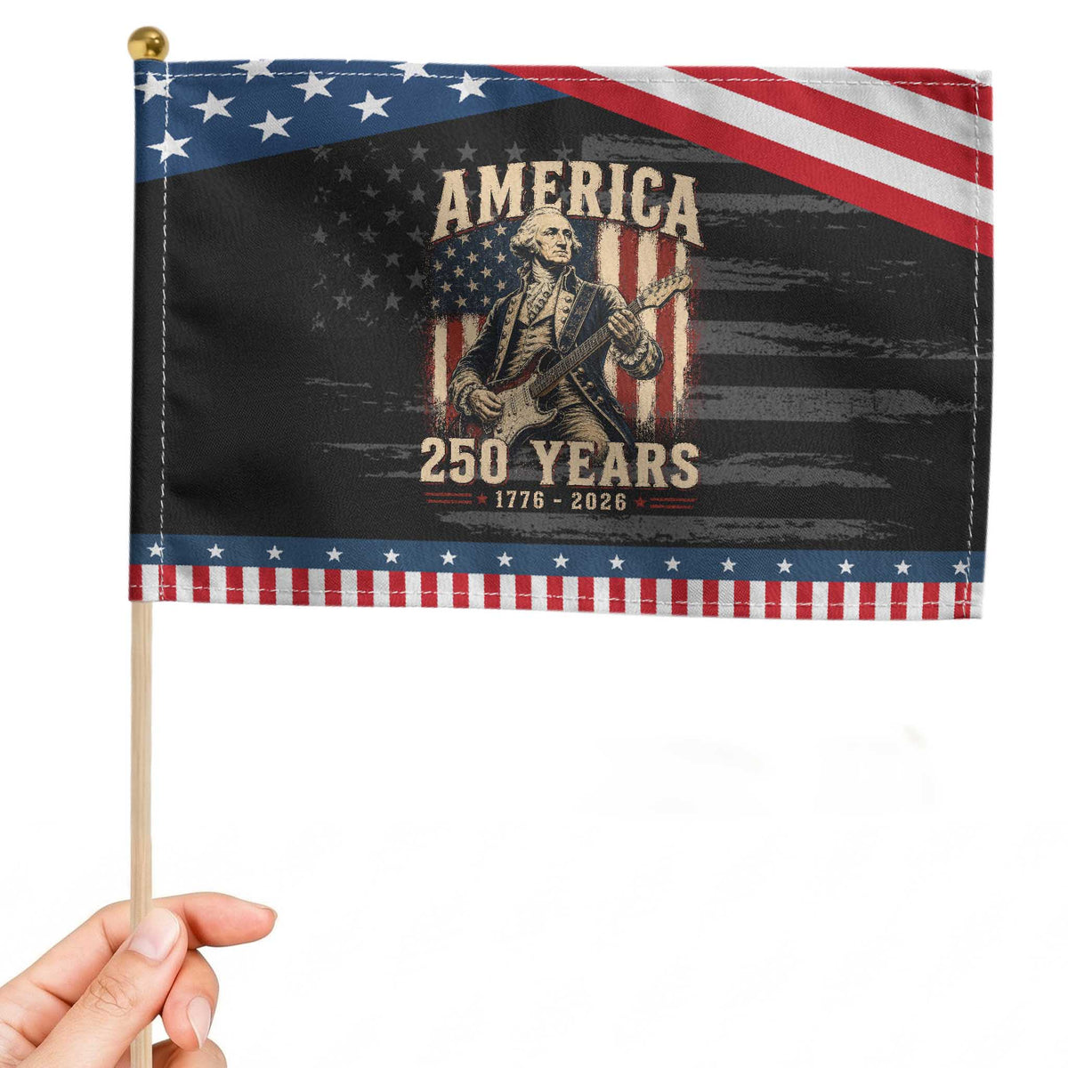 George Washington Playing Guitar 4th July US 250th Anniversary Patriotic Handheld Flag TS11 Distressed 8.2