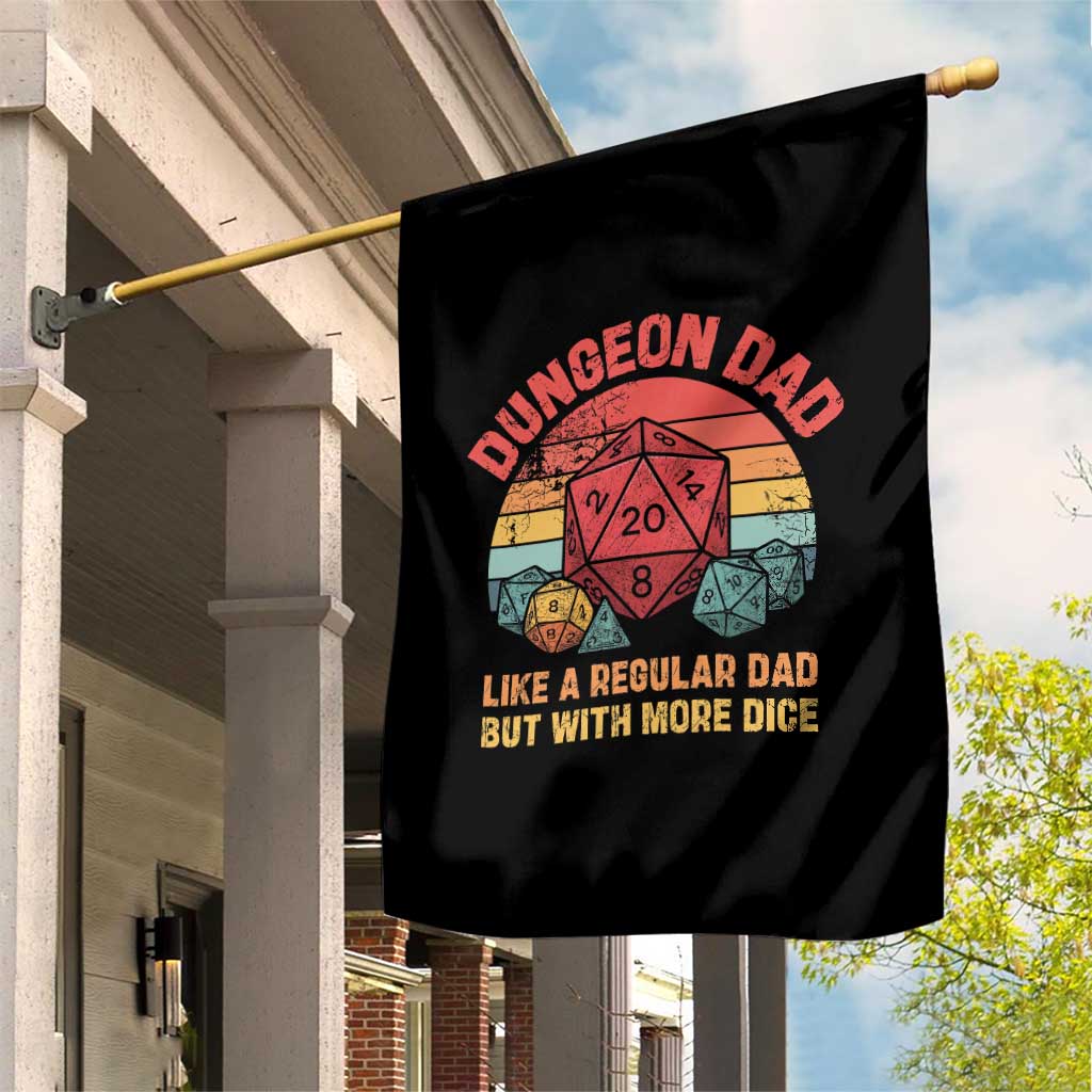 Dungeon Dad Like A Regular Dad But With More Dice Garden Flag RPG Father Gamer TS11 Print Your Wear