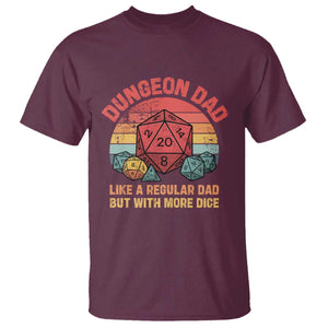 Dungeon Dad Like A Regular Dad But With More Dice T Shirt RPG Father Gamer TS11 Maroon Print Your Wear