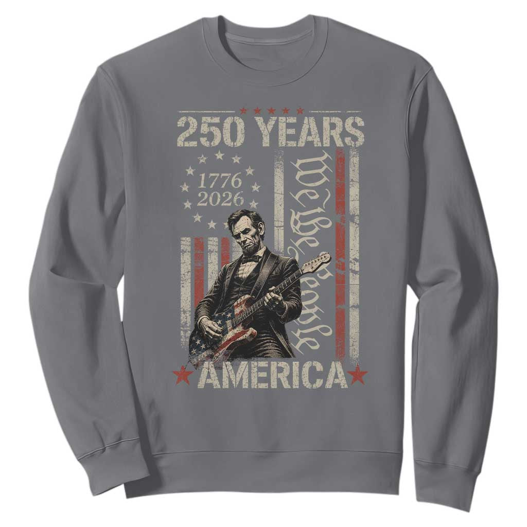 Abraham Lincoln Playing Guitar 4th July 250 Years America Sweatshirt TS11 Charcoal Print Your Wear