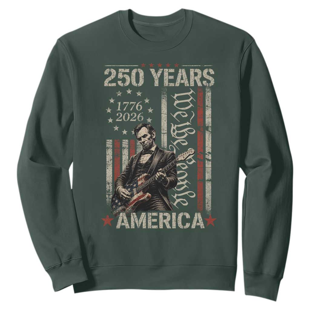 Abraham Lincoln Playing Guitar 4th July 250 Years America Sweatshirt TS11 Dark Forest Green Print Your Wear