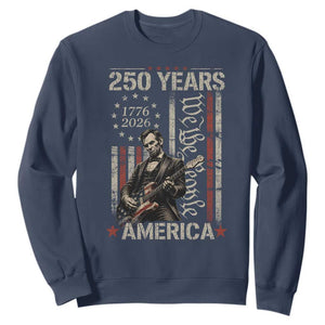 Abraham Lincoln Playing Guitar 4th July 250 Years America Sweatshirt TS11 Navy Print Your Wear