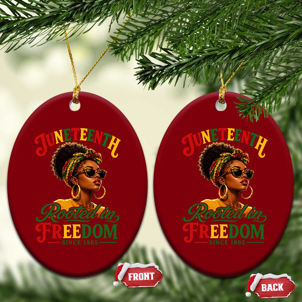 Juneteenth Rooted In Freedom Since 1865 Ceramic Ornament Black Women African American TS11 Print Your Wear