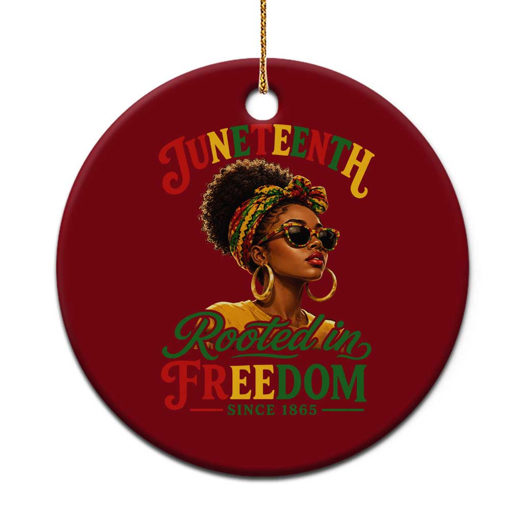 Juneteenth Rooted In Freedom Since 1865 Ceramic Ornament Black Women African American TS11 1pc Red Print Your Wear